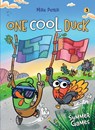 One Cool Duck #3: Summer Games - Mike Petrik - 9781662640308