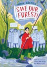 Save Our Forest! - Nora Dåsnes - 9781662640742