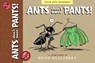 Ants Don't Wear Pants! - Kevin Mccloskey - 9781662665004
