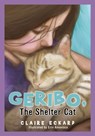 GERIBO, The Shelter Cat - Claire Eckard - 9781662810251