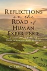 Reflections on the Road of Human Experience - BAKER,  C Truett - 9781662828812