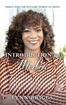 Introduction to Media: Merge Into the Dynamic World of Media - Lynn Briggs - 9781662838897