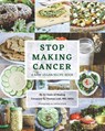 Stop Making Cancer - An Oasis of Healing ; Thomas Lodi - 9781662932779