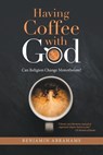 Having Coffee with God - ABRAHAMS,  Benjamin - 9781663202659