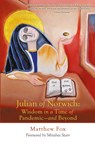 Julian of Norwich - Matthew Fox - 9781663208682