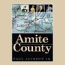 Amite County - Paul Jackson Jr. - 9781663266682