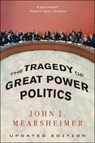 The Tragedy of Great Power Politics - MEARSHEIMER,  John J. - 9781663608758