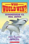 Pallotta, J: Hammerhead vs. Bull Shark ( Who Would Win? ) - Jerry Pallotta - 9781663624512