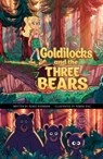 Goldilocks and the Three Bears: A Discover Graphics Fairy Tale - Renee Biermann - 9781663920911