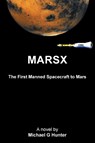 Marsx - Michael G Hunter - 9781664192966