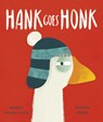 Hank Goes Honk - Maudie Powell-Tuck - 9781664300507