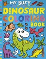 My Busy Dinosaur Coloring Book - Tiger Tales - 9781664340510