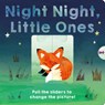 Night Night, Little Ones: Pull the Sliders to Change the Picture! - Patricia Hegarty - 9781664350328