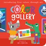 Color Gallery: Introducing First Colors Through Art - Isabel Otter - 9781664350977
