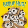 Group Hug!: With Shaped Die-Cut Flaps - Sophie Aggett - 9781664351202