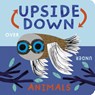 Upside Down Animals - Danielle McLean - 9781664351554