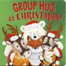 Group Hug at Christmas! - Sophie Aggett - 9781664351585