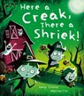 Here a Creak, There a Shriek! - Kelly Conroy - 9781664390997