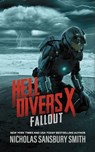 Hell Divers X: Fallout - Nicholas Sansbury Smith - 9781665024334