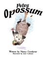 Petey Opossum - Nancy Goodyear - 9781665309530