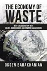 The Economy of Waste - Oksen Babakhanian - 9781665518918