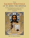 The Sacred Writings of St. John the Apostle - REV Dr Henry B Malone - 9781665540636
