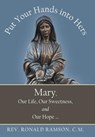 Put Your Hands into Hers - REV Ronald Ramson C M - 9781665705158