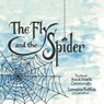 The Fly and the Spider - Anna Maria Commorato ; Lorraine Bettica - 9781665771399
