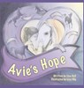 Avie's Hope - Lisa Hall - 9781665771788