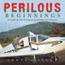 Perilous Beginnings - Steve Miller - 9781665778039