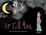No Full Moon - Brittney Koop - 9781665782326