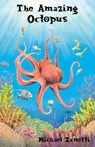 The Amazing Octopus - Michael Zanetti - 9781665785396