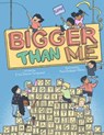 Bigger Than Me - Erica Simone Turnipseed - 9781665900331