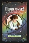 Hidden Powers - Jeannine Atkins - 9781665902526