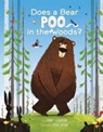 Does a Bear Poo in the Woods? - Jonny Leighton - 9781665903479