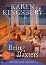 Being Baxters - Karen Kingsbury - 9781665908061