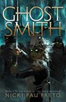 Ghostsmith - Nicki Pau Preto - 9781665910620