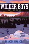 Saving Cody - Brandon Wallace - 9781665916639