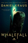 Whalefall - Daniel Kraus - 9781665918183