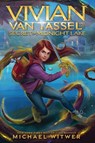 Vivian Van Tassel and the Secret of Midnight Lake - Michael Witwer - 9781665918213