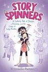 Story Spinners: A Sisterly Tale of Danger, a Princess, and Her Crew of Lady Pirates - Cassandra Federman - 9781665918244
