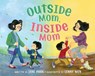 Outside Mom, Inside Mom - Jane Park - 9781665929509