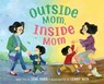 Outside Mom, Inside Mom - Jane Park - 9781665929516