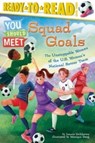 Squad Goals - Laurie Calkhoven - 9781665933414