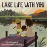 Lake Life with You - Cindy Jin - 9781665935142