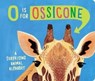 O Is for Ossicone - Hannah Eliot - 9781665937504
