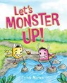 Let's Monster Up! - Cyndi Marko - 9781665938945