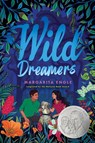 Wild Dreamers - Margarita Engle - 9781665939768