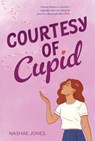 Courtesy of Cupid - Nashae Jones - 9781665939898