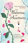 Ballerina of Auschwitz - Edith Eva Eger - 9781665952569